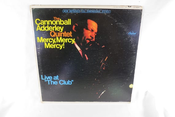 1967 Cannonball Adderley Quintet Live LP: Mercy, Mercy Jazz Record (EX)