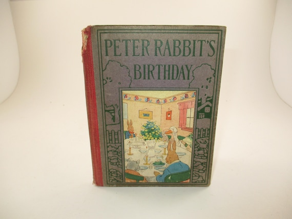 Vintage 1921 Hardcover Book Peter Rabbit's Birthday Altemus Series Linda Stevens Almond Illustrated Nice Book