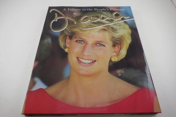 1997 Book Princess Diana A Tribute to the Peoples Princess Hardcover Peter Donnelly