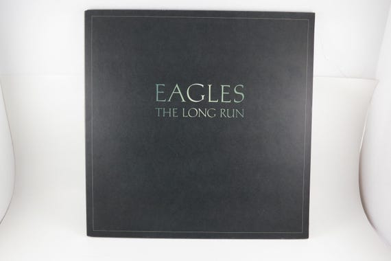 1979 Vinyl LP Record The Long Run The Eagles EX