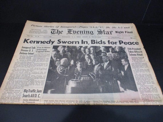 Vintage Friday January 20 1961 The DC Evening Star Kennedy Sworn In Bids For Peace JFK Inauguration