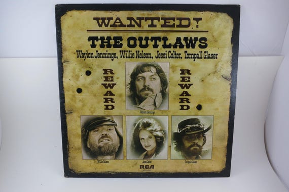 1978 Vinyl LP: Wanted! The Outlaws, Waylon Jennings, Willie Nelson EX