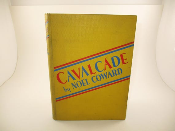 1932 Hardcover Book Cavalcade Noel Coward Play Excellent Condition