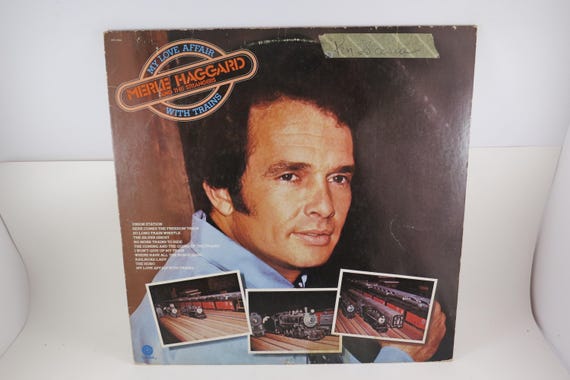 Merle Haggard Vinyl Record: My Love Affair with Trains LP - 1976