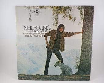 Neil Young With Crazy Horse - Everybody Knows This is Nowhere