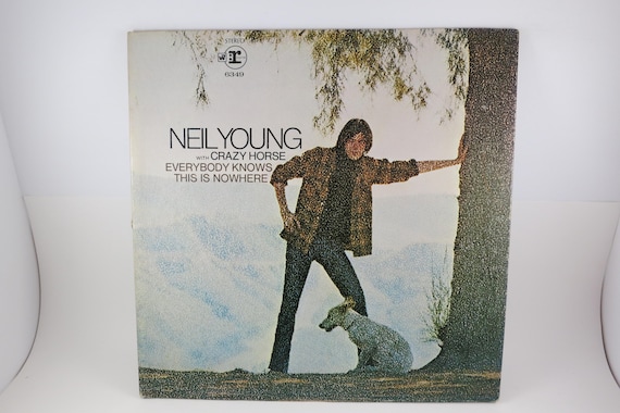 Vintage 1969 Neil Young Vinyl LP: Everybody Knows This is Nowhere, Original Pressing