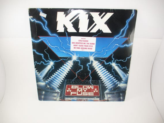 Vintage 1988 Vinyl LP Record Blow My Fuse KIX Excellent Condition Hype Sticker Promo Stamp On Cover 70330