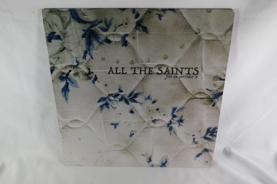 Vinyl LP Record All The Saints – Fire On Corridor X