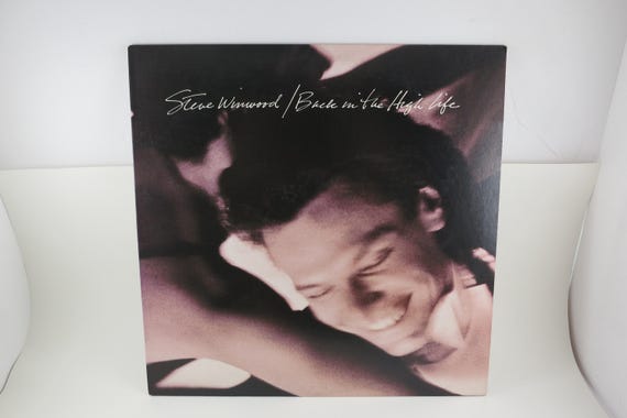 Vintage 1986 Vinyl LP: Steve Winwood - Back In The High Life