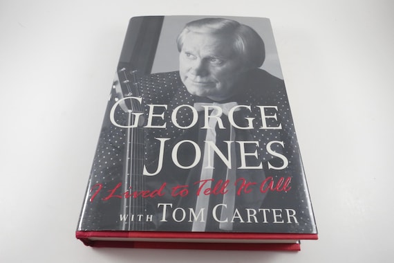 1996 Hardcover Book I Lived to Tell It All SIGNED by George Jones