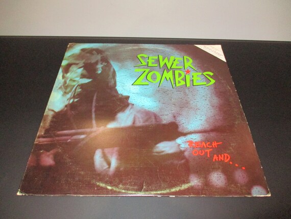 Vintage 1985 Vinyl LP Record Reach Out And Sewer Zombies Excellent Condition Original US Pressing with Poster 58686