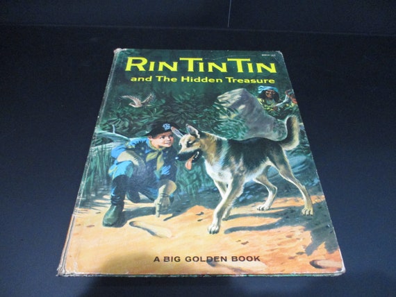Vintage 1958 Big Golden Book Rin Tin Tin and The Hidden Treasure Excellent Condition