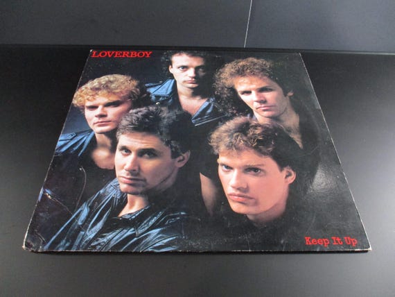 Vintage 1983 Vinyl LP Record Loverboy Keep It Up Excellent Condition 71615