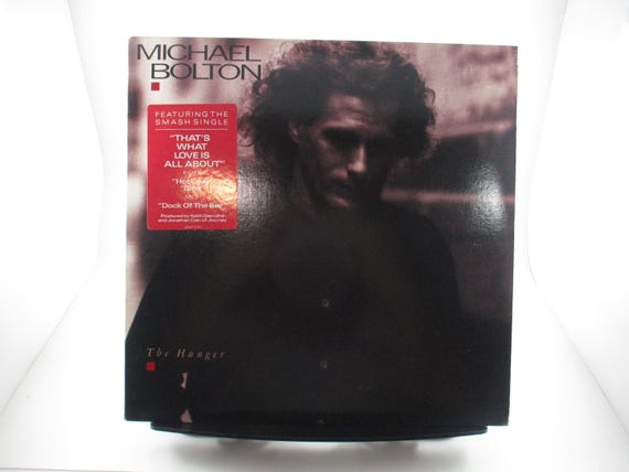 Vintage 1987 Vinyl LP Record The Hunger Michael Bolton Excellent Condition In Shrink Double Hype Sticker 62452