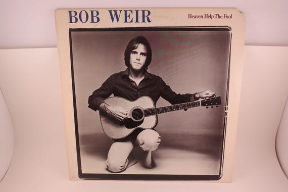 Vintage 1978 Vinyl LP Record: Bob Weir, Heaven Help the Fool