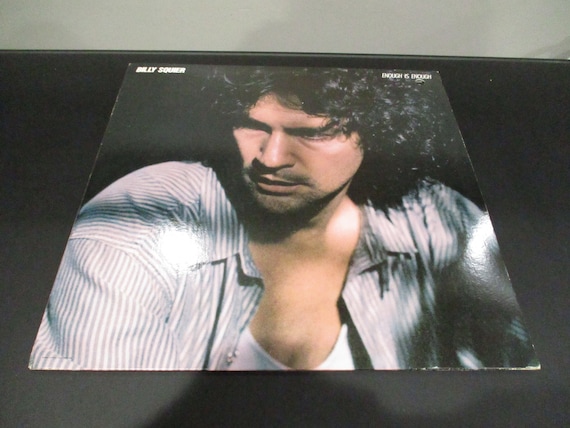 Vintage 1986 Vinyl LP Record Billy Squier Enough is Enough Excellent Condition 62842