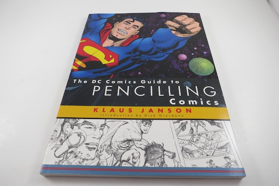 2002 The DC Comics Guide to Pencilling Comics by Klaus Janson First Printing