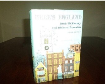 Vintage 1971 Hardcover Book Here's England Ruth McKenney Richard Bransten Third Edition w/Dust Jacket