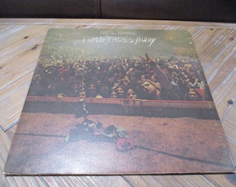 Vintage 1973 Vinyl LP Record Neil Young Time Fades Away LIVE Excellent Condition with Lyric Sheet 54515