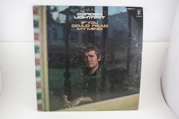 Vintage 1970 Gordon Lightfoot Vinyl LP - If You Could Read My Mind VG+