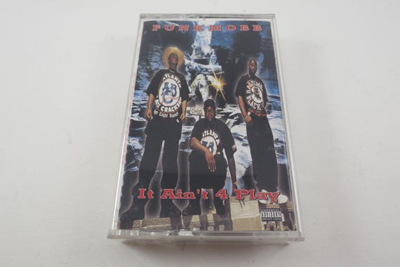 1996 Cassette Tape It Ain't 4 Play Funk Mobb