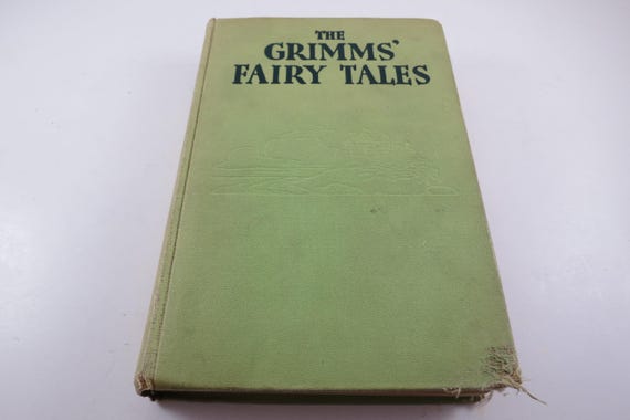 Vintage Hardcover Book The Grimms' Fairy Tales Good Condition