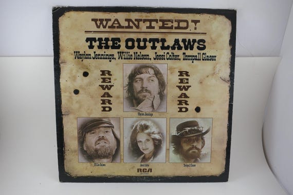 1978 Vinyl LP: Wanted! The Outlaws, Waylon Jennings, Willie Nelson EX