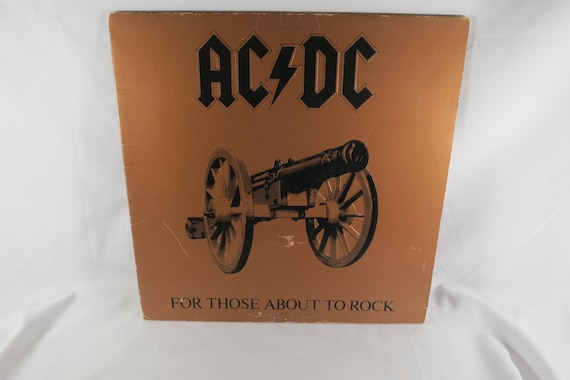 1981 AC/DC Vinyl LP: For Those About to Rock Ex