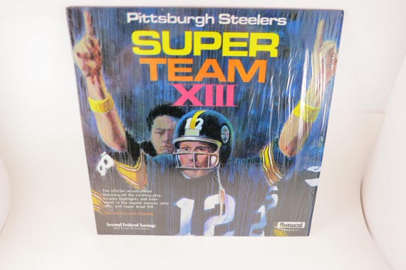 1979 Pittsburgh Steelers Vinyl Record: Super Team XIII, Near Mint