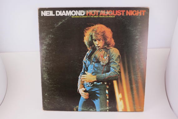 Vintage 1974 Neil Diamond Hot August Night LP Vinyl Record