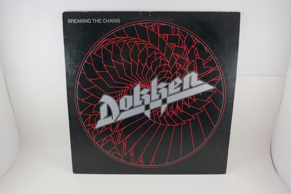 Vintage 1983 Vinyl LP Record Breaking the Chains Dokken Excellent Condition 71444
