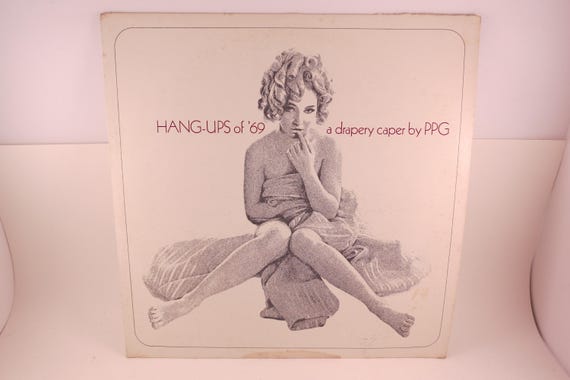 1969 Vinyl LP Record Hang Ups of '69 A Drapery Caper by PPG Rare Recording Excellent Condition 71745
