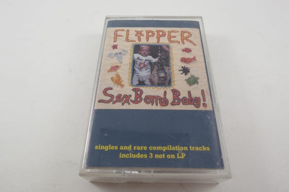1987 Cassette Tape Sex Bomb Baby! Flipper