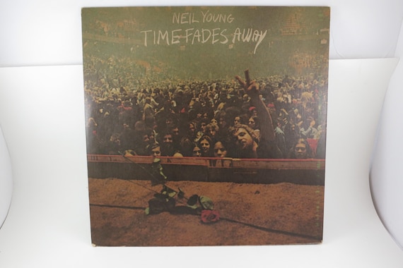 1973 Neil Young "Time Fades Away" Vinyl LP EX+