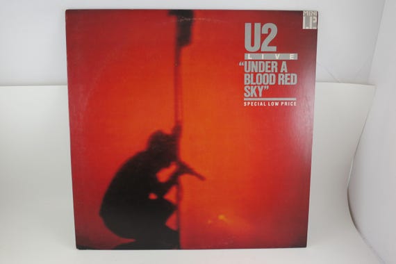 Vintage LP Record U2 Live Under A Blood Red Sky Island Records Bono The Edge Near Mint Condition