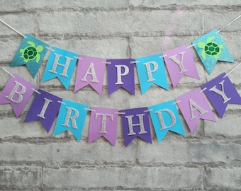 SEA TURTLE BIRTHDAY banner - Under the sea birthday, sea turtle birthday, beach birthday, oneder the sea birthday decor
