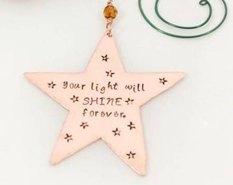 Your Light Will Shine Forever Ornament