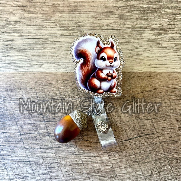 Squirrel with acorn acrylic badge reel // teacher/doctor/nurse badge reel