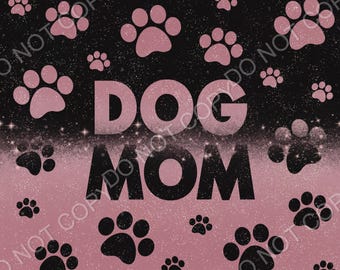 Funda para vaso "Mamá Perruna", Estampado de Pata Rosa, Diseño para Sublimación (Descarga Digital)