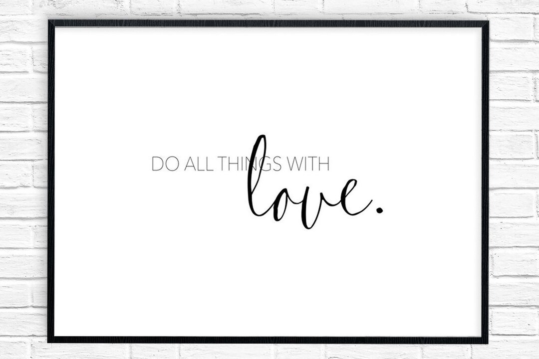 Do All Things With Love Printable Art, Love Printable, Home Wall Decor