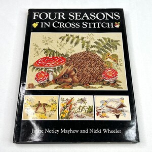 Vintage Four Seasons in Cross Stitch Hardcover Book 1997