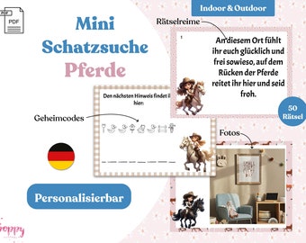 May include: A printable mini treasure hunt game for kids featuring horses. The game includes a riddle, a secret code, and a photo clue. The game is personalized and has a German flag.