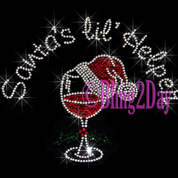 Santa's Lil' Helper - Wine Glass Santa Hat - Iron on Rhinestone Transfer Bling Hot Fix Claus Merry Christmas -DIY Christmas Rhinestone Shirt