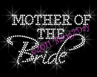Mother of the Bride - Select your Party Member Iron on Rhinestone Transfer Bling Hot Fix Bridal Bride Groom Wedding Party - DIY