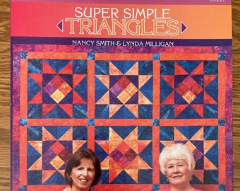 Super Simple Triangles Quilt Book / Nancy Smith & Lynda Milligan Quilt Book / Quilting Book / Quilt Patterns / Quilting Patterns / Quilting