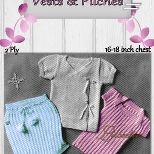 Baby Knitting Pattern - Vest & Pilches in 2 ply to fit 16-18 inch chest