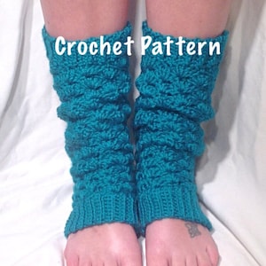 May include: Teal blue crochet leg warmers with a textured pattern. The leg warmers are worn on a person's legs and the image includes the text "Crochet Pattern".