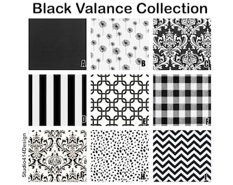 Black Valance Collection. Black  & White. Choose your Fabric. Custom Widths (24"-52")