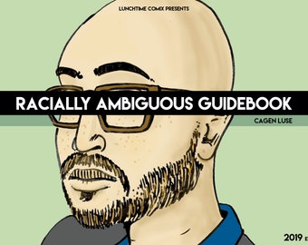 Racially Ambiguous Guidebook (2019 ed)