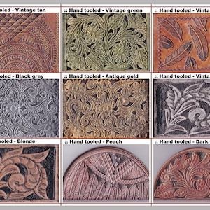 May include: Nine different leather samples with various hand-tooled designs and colors, including vintage tan, vintage green, vintage camel, black grey, antique gold, vintage white, blonde, peach, and dark brown.